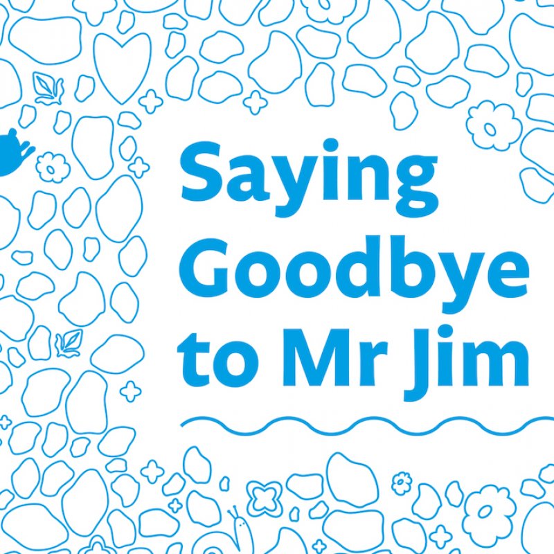 Poster image of blue outlines with the title Saying Goodbye to Me Jim