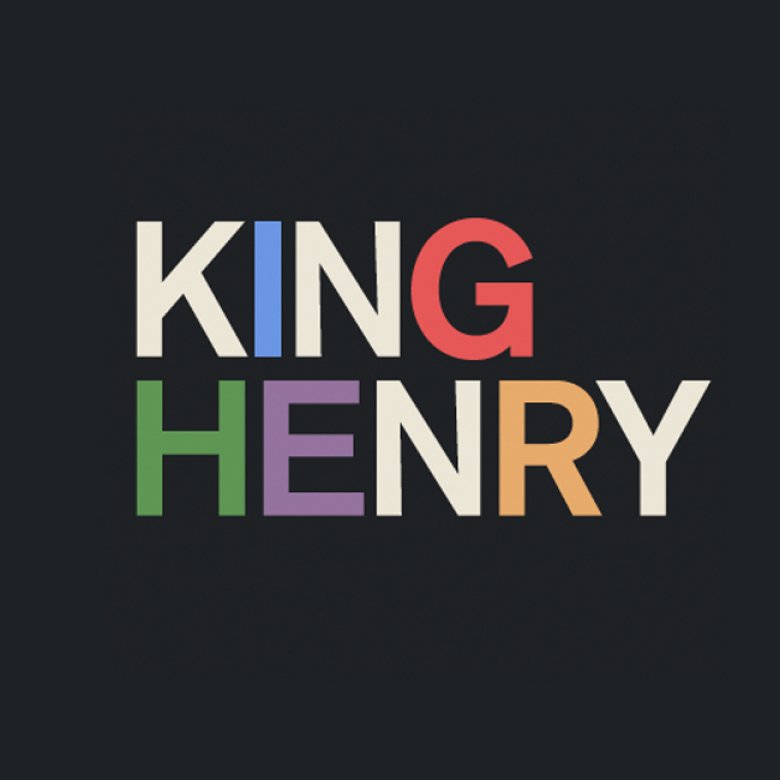 Letters spelling 'King Henry' with some of them different colours