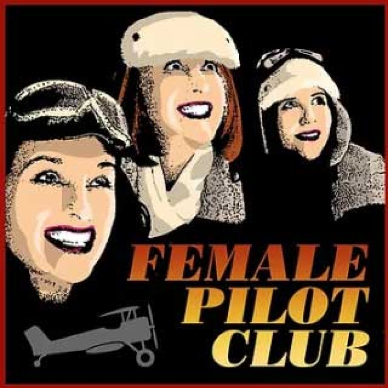An illustration of three women with the text 'Female Pilot Club' underneath