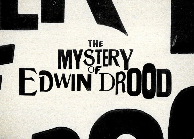 A black and white text based image, with the text "The Mystery of Edwin Drood" in the centre