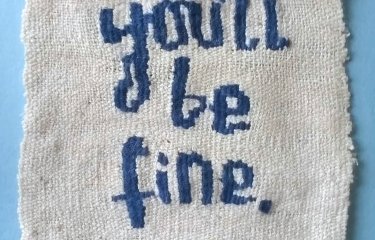 Small square tapestry with 'you'll be fine' text