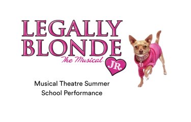 The Legally Blonde the Musical Logo with a small dog and text reading "Musical Theatre Summer School Performance"