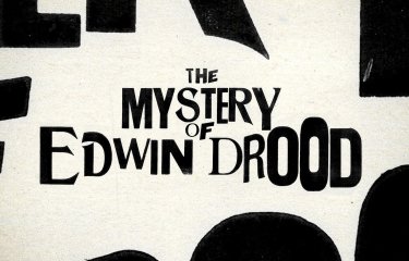 A black and white text based image, with the text "The Mystery of Edwin Drood" in the centre