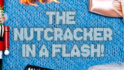 An illustrative image in the style of a Christmas jumper with the text The Nutcracker In A Flash in the centre