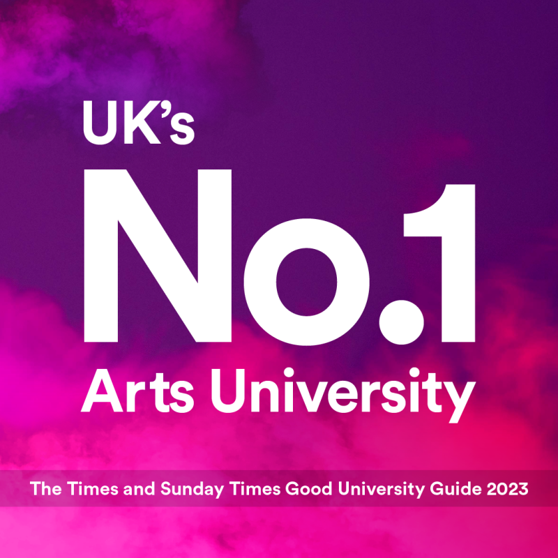 Background is purple with pink smoke overlaid. White text reads: UK's No.1 Arts University, Times and Sunday Times Good University Guide 2023