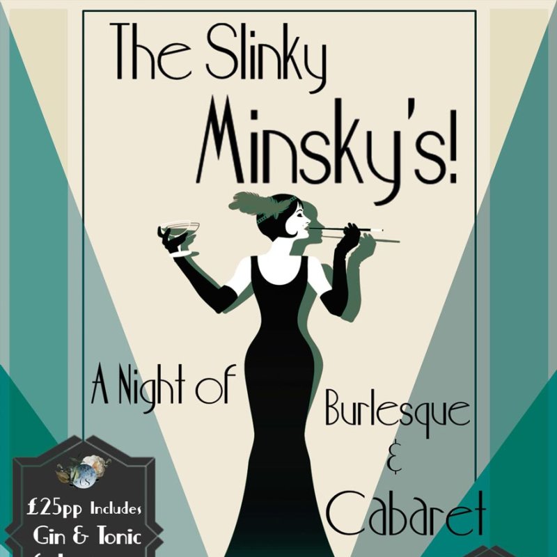 Event poster with the title 'The Slinky Minsky's'