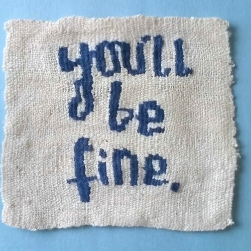 Small square tapestry with 'you'll be fine' text