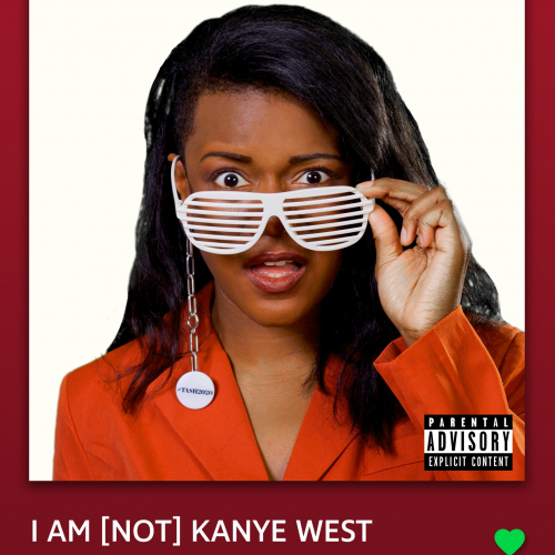 I Am Not Kanye West Poster Portrait 1 I Am Not Kanye West Poster Portrait 1